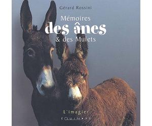 Mémoires des ânes et des mulets