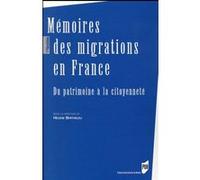 Memoires des migrations en france