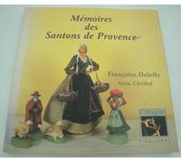 Mémoires des santons de Provence .
