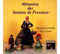 Mémoires des santons de Provence - Françoise Delesty - Equinoxe - broché - Livre