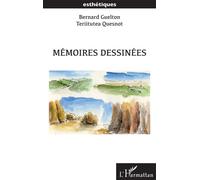 Mémoires dessinées - Teriitutea Quesnot - L'harmattan - broché - Monographie