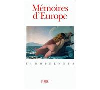 Mémoires D'europe - Coffret 3 Volumes, Anthologie Des Littératures Européennes