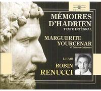 Memoires d'hadrien lu par robin renucci YOURCENAR M (Auteur)