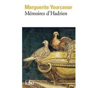 Mémoires d'Hadrien – Carnets de notes de « Mémoires d'Hadrien » – Gallimard