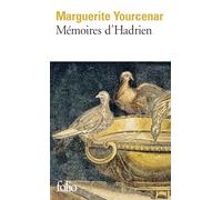 Mémoires d'Hadrien – Suivi des carnets de notes des Mémoires d'Hadrien – Gallimard