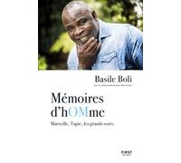Mémoires d'hOMme – Marseille, Tapie, les grands soirs – First