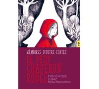 Mémoires d'outre-contes - Frédérique Elbaz - D'eux - broché - Roman junior
