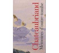 Mémoires d'outre-tombe I, II