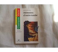 Mémoires d'outre-tombe, l'autobiographie