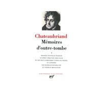 Chateaubriand : Mémoires d'outre-tombe, tome 1 : livres 1 à 24