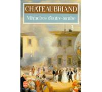 Memoires D'outre-Tombe - Tome 3