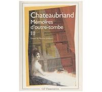 Mémoires D'outre-Tombe - Tome 3