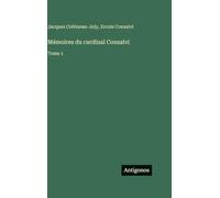 Mémoires du cardinal Consalvi: Tome 1
