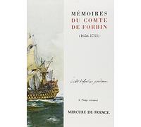 Mémoires du comte de Forbin: 1656-1733
