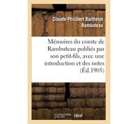 Comte de Rambuteau – Mémoires – publiés par son petit-fils, avec une introduction et des notes