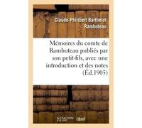 Comte de Rambuteau – Mémoires – publiés par son petit-fils, avec une introduction et des notes