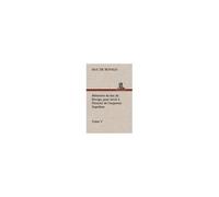 Mémoires Du Duc De Rovigo, Pour Servir À L'histoire De L'empereur Napoléon Tome V