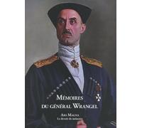 Mémoires Du Général Wrangel