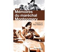 Mémoires du maréchal Montgomery - Bernard Montgomery - Nouveau Monde Eds - Poche - Biographie