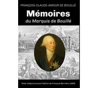Mémoires du marquis de Bouillé (nouvelle édition)