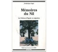 Mémoires du Nil. Les Nubiens d'Egypte en migration - Frédérique Fogel - Karthala - broché - Livre