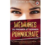 Mémoires du premier et dernier pornocrate