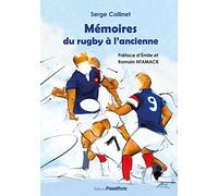 Mémoires du rugby à l'ancienne
