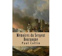 Memoires du Sergent Bourgogne