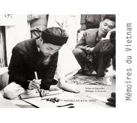 Mémoires du Vietnam - Philippe Le Failler - Magellan Et Cie - broché - Beau livre
