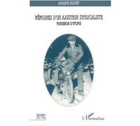 Mémoires d'un ajusteur syndicaliste forgeron d'utopie - Auguste Bouvet - L'harmattan - broché - Livre