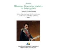 Memoires d'un ancien ministre du tresor public -tome ii - François-Nicolas Mollien - Igpde Cheff - broché - Etude