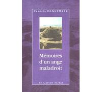 Mémoires D'un Ange Maladroit