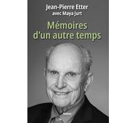 Memoires dun autre temps