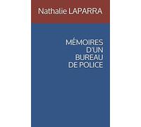 MÉMOIRES D'UN BUREAU DE POLICE