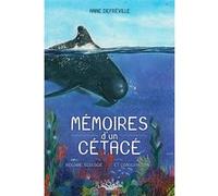 Mémoires d'un cétacé Anne Defréville (Auteur)