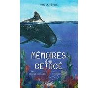 Mémoires D'un Cétacé - Biologie, Écologie Et Conservation