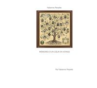 Mémoires d'un coeur en voyage