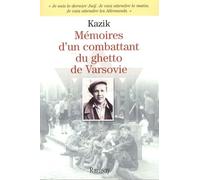 Mémoires d'un combattant du Ghetto de Varsovie