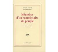 Joseph Kessel – Mémoires d'un commissaire du peuple – Francis Lacassin (Édité par) – Gallimard
