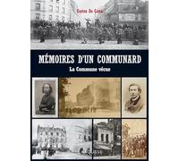 Mémoires d'un communard - La commune vécue