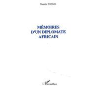 Mémoires d'un diplomate africain