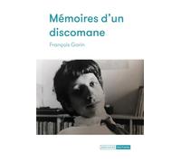 Mémoires d'un discomane