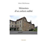 Mémoires d'un enfant oublié