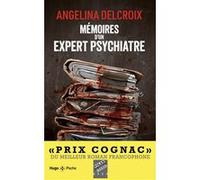 Mémoires d'un expert psychiatre Angélina Delcroix (Auteur)