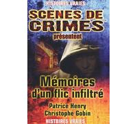 Mémoires d'un flic infiltré