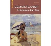 Mémoires d'un fou Gustave Flaubert (Auteur)