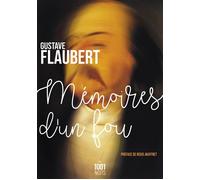 Mémoires d'un fou - Gustave Flaubert - Mille Et Une Nuits - Poche - Roman