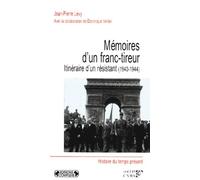 Mémoires d'un franc tireur