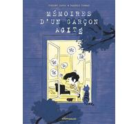 Mémoires d'un garçon agité