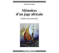 Mémoires d'un juge africain. Itinéraire d'un homme libre